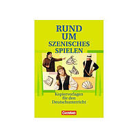 Книга Cornelsen Rund um. . . Szenisches Spielen Kopiervorlagen 80 с (9783464603925) z117-2024