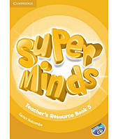 Книга Cambridge University Press Super Minds 5 teacher's Resource Book with Audio CD 80 с (9781107659490)