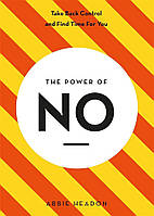 Книга The Power of No