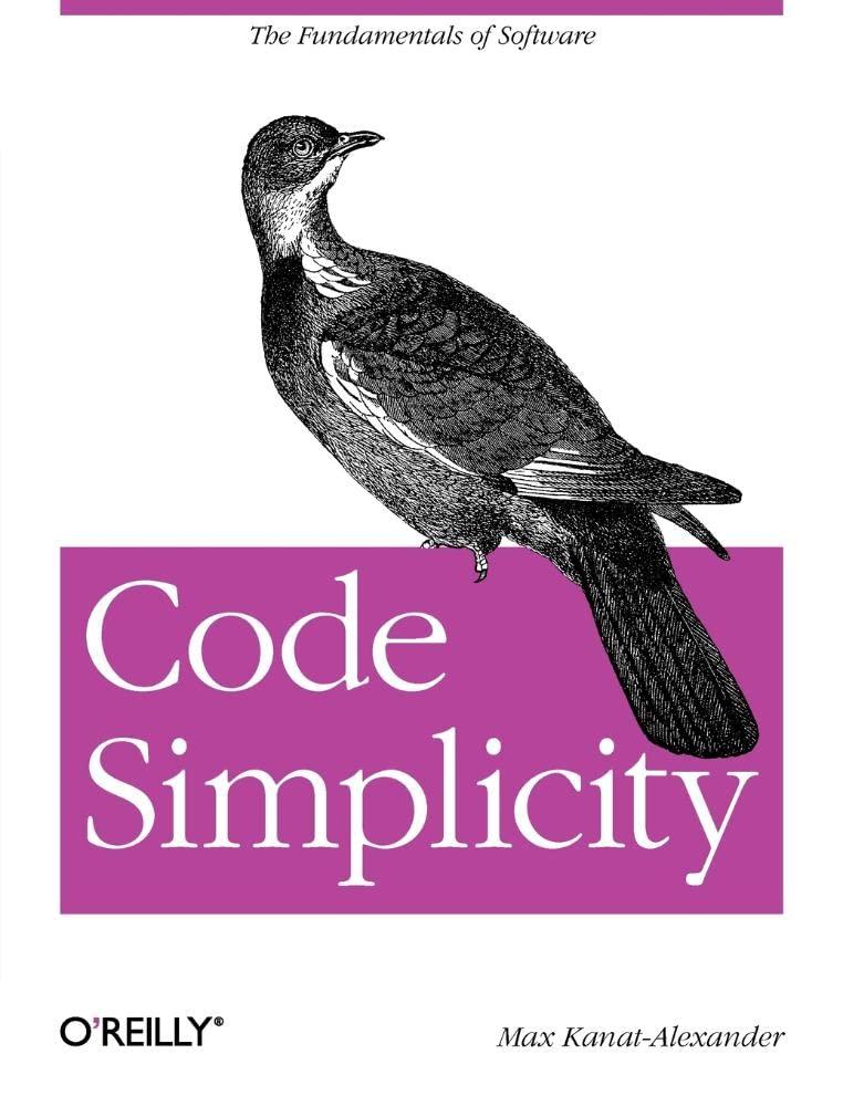 Code Simplicity, Max Kanat-Alexander, фото 1