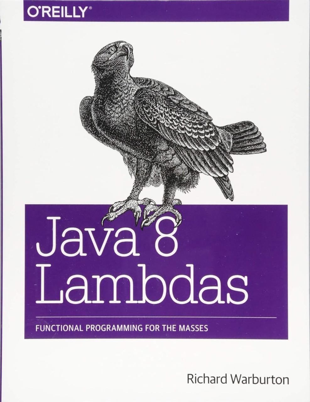 Java 8 Lambdas: Pragmatic Functional Programming, Richard Warburton, фото 1