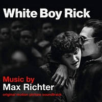 Max Richter White Boy Rick (Original Motion Picture Soundtrack) (Vinyl)