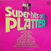 The Platters Super Hits Of The Platters (Vinyl, Album)