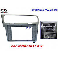 Рамка перехідна CraftAudio VW-22-048 VW Golf 7 2012+ 10.1"