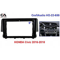 Рамка переходная CraftAudio HO-22-650 HONDA Civic 2016-2019 9"