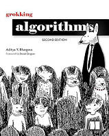 Grokking Algorithms, Second Edition 2nd Edition, Aditya Y Bhargava