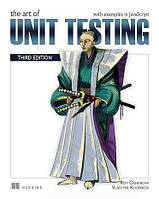 The Art of Unit Testing, Third Edition: with examples in JavaScript 3rd ed. Edition, Roy Osherove, Vladimir