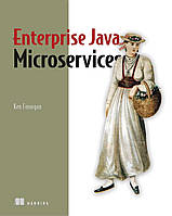 Enterprise Java Microservices, Ken Finnigan