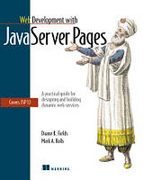 Web Development with Java Server Pages, Duane K Fields, Mark A Kolb