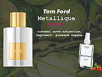 Tom Ford Metallique (том форд металік) 110 мл — жіночі парфуми (парфумована вода)