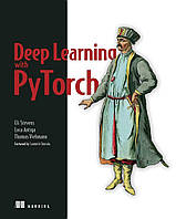 Deep Learning with PyTorch: Build, train, and tune neural networks using Python tools, Eli Stevens, Luca
