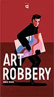 Настольная игра Art Robbery (Украденное искусство) укр.