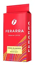 Кава мелена Ferarra caffe crema irlandese,250г