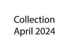 Collection April 2024