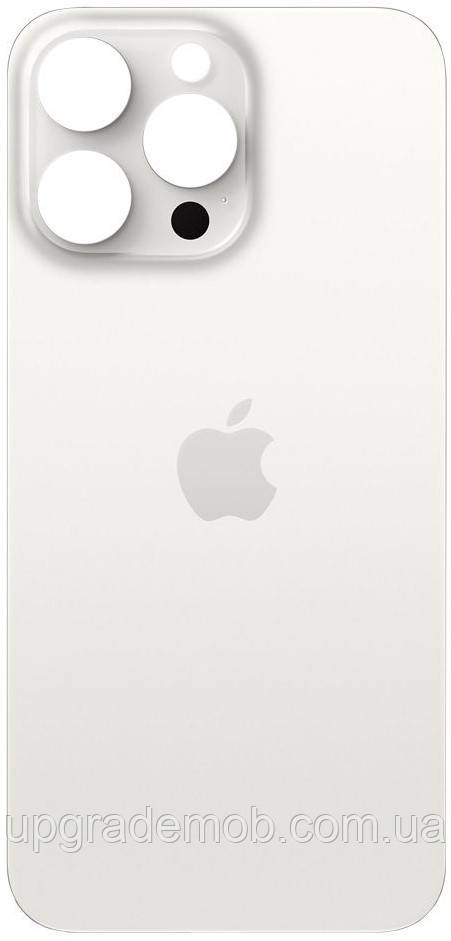 Задня кришка iPhone 15 Pro Max біла White Titanium з великими отворами під віконця камер оригінал, фото 1