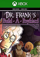 Dr. Frank's Build a Boyfriend для Xbox One/Series S/X