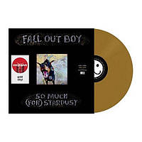 Fall Out Boy So Much (For) Stardust (Limited Edition, Gold) (Vinyl)