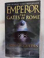 The Gates of Rome by Conn Iggulden