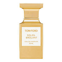 Оригинал Распив Tom Ford Soleil Brulant 50 ml парфюмированная вода