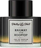 Оригинал Philly & Phill Railway To The Rooftop 100 ml TESTER парфюмированная вода
