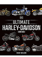 Книга Ultimate Harley Davidson (твердый) (Eng.) (DK (Dorling Kindersley))