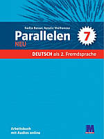 Parallelen 7 NEU. Робочий зошит для 7 класу. Басай Н.