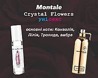 Montale Crystal Flowers (Монталь кристал флаверс) 10 мл Унисекс духи (масляные духи)