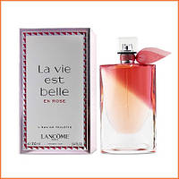 Ланком Ла Ві Е Бель Ен Роуз - Lancome La Vie Est Belle En Rose туалетна вода 100 ml.