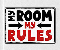 Табличка интерьерная металлическая My room my rules as