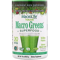 Macrolife Naturals, Macro Greens, суперфуды, 283,5 г (10 унций)