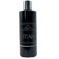 Полироль для авто жидкий воск силант для защиты кузова Mitchell&King TITAN, 500 ml