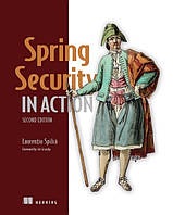 Spring Security in Action, Second Edition 2nd Edition