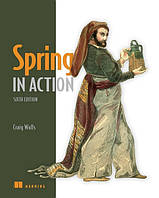 Spring in Action, Sixth Edition 6th ed. Edition