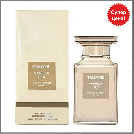 Tom Ford Vanilla Sex парфумована вода 100 ml. (Том Форд Ванілла Секс), фото 1