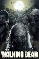 Ходя́чие мертвецы́. The Walking Dead американский телесериал- постер