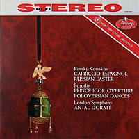 Rimsky-Korsakov, Borodin, London Symphony, Antal Dorati Capriccio Espagnol - Russian Easter / Prince Igor