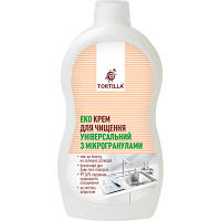 Крем для чищення кухні Tortilla Еко універсальний з мікрогранулами 500 мл 4820178060141 ZXC