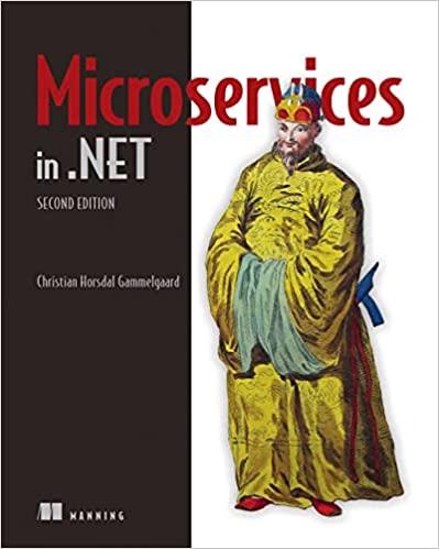 Microservices in .NET, 2nd Edition. Christian Horsdal Gammelgaard