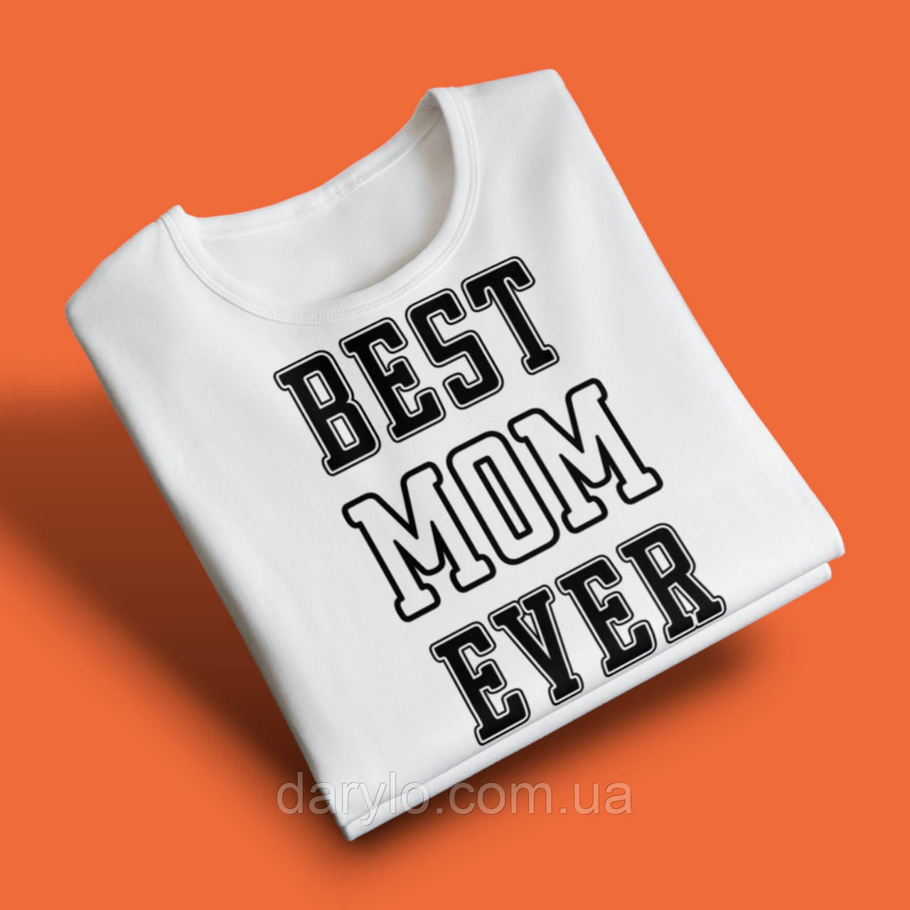 "Best mom ever" футболка для мами, біла