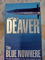 The Blue Nowhere by Jeffery Deaver