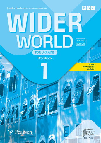 Wider World (2nd Edition) for Ukraine 1 Workbook. Pearson / Робочий зошит