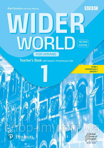 Wider World (2nd Edition) for Ukraine 1 Teacher's Book with Teacher's Portal Access Code / Книга для учителя, фото 1