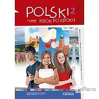 Stempek, I., Kuc, P. Polski, krok po kroku Junior 2 Podręcznik + kod dostępy