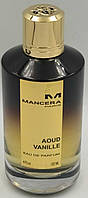 Парфюмерия: Mancera Aoud Vanille edp 120ml. Оригинал !