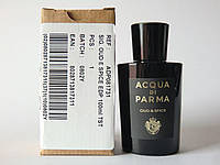 Оригинал Acqua Di Parma Oud & Spice 100 мл ТЕСТЕР парфюмированная вода