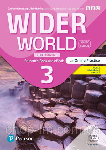 Wider World (2nd edition) for Ukraine 3 Student Book with Online Practice / Підручник з практикой