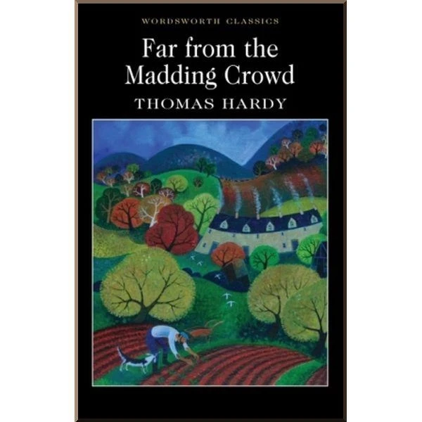 Книга Far From the Madding Crowd. Thomas Hardy.