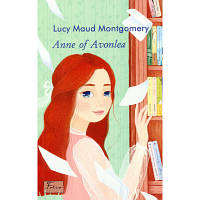 Книга Ann of Avonlea - Lucy Maud Montgomery Фоліо 9789660397309 l