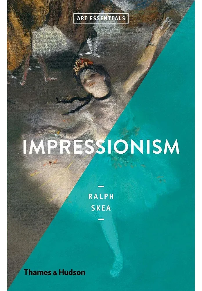 Impressionism. Ralph Skea