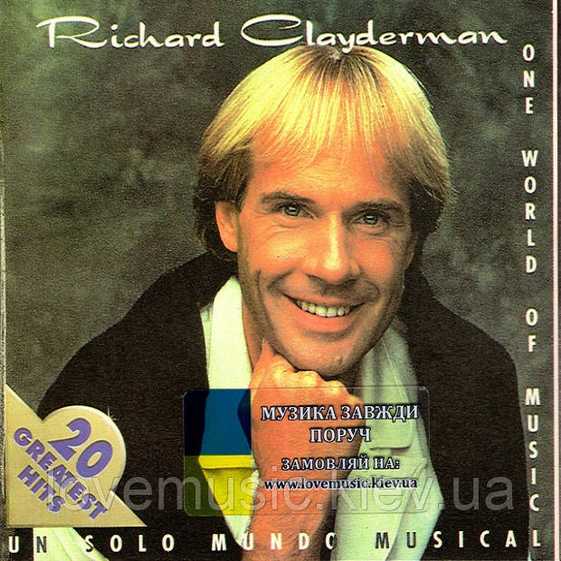 Музичний сд диск RICHARD CLAYDERMAN 20 Greatest Hits One world of music (1994) (audio cd), фото 1